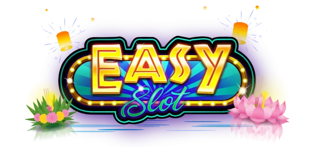 อีซี่ สล็อต